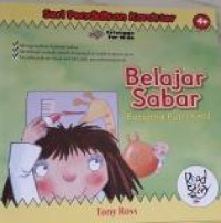 Seri Pendidikan Karakter : Belajar Sabar Bersama Putri Kecil