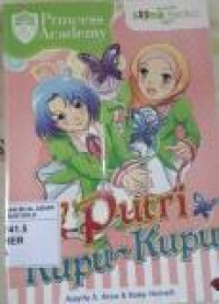 Princess Academy : Putri Kupu - Kupu (Komik)