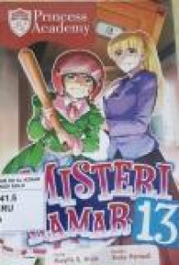 Princess Academy : Misteri Kamar 13 (komik)