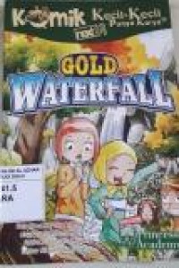 Komik KKPK Next G : Gold Waterfall