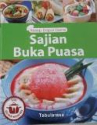 Sajian Buka Puasa Seri Kuliner Nusantara