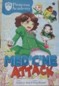 Komik Princess Academy : Medicine Attack