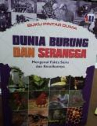 Dunia Burung dan Serangga :Mengenal Fakta Sains dan Keunikannya