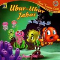 Seri Cerita dari Taman Laut Ubur - Ubur Jahat