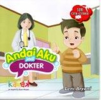 Andai Aku Jadi Dokter