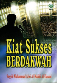 Kiat Sukses Berdakwah