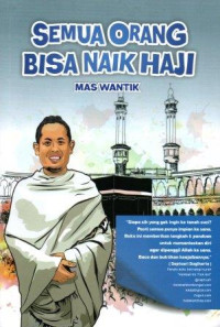 Semua Orang Bisa Naik Haji