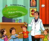 Aku Dokter, Bukan Monster! (I am a Doctor, Not a Monster)