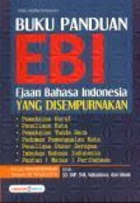 Buku Panduan EBI Ejaan Bahasa Indonesia yang Disempurnakan