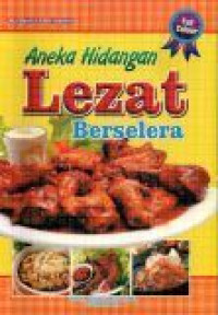 Aneka Hidangan Lezat Berselera