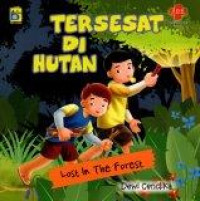 Tersesat Di Hutan : Lost In The Forest