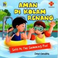 Aman di Kolam Renang : Safe At The Swimming Pool