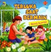 Terluka Saat Bermain : Being Injured