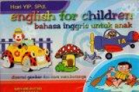 English For Children : Bahasa Inggris Untuk Anak