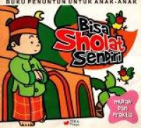 Bisa Sholat Sendiri