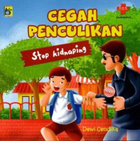 Cegah Penculikan : Stop kidnaping