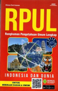 RPUL : Rangkuman Pengetahuan Umum Lengkap