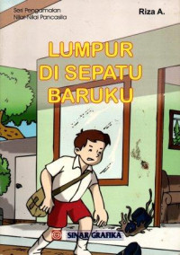 Lumpur Di Sepatu Baruku