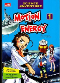 Science  Adventure : Motion and Energy vol.1