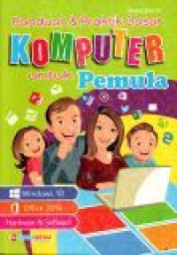 Panduan & Praktik Dasar  Komputer untuk Pemula