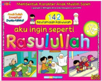 Ebook Aku Ingin Seperti Rasulullah jilid 1