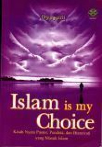 Islam is my Choice