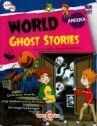 World Ghost Stories : Amerika