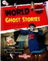 World Ghost Stories : Tiongkok