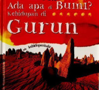 Ada apa di Bumi? Kehidupan Gurun