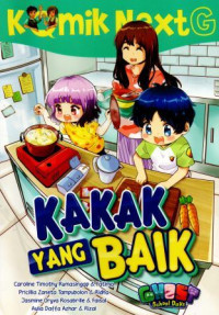 Komik NextG : Kakak yang Baik