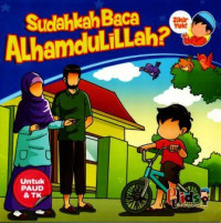 Zikir Yuk! Sudahkah Baca Alhamdulillah?