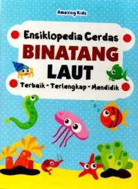 Ensiklopedia Cerdas Binatang Laut Terbaik-Terlengkap-Mendidik