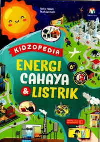 Kidzopedia Energi Cahaya dan Listrik