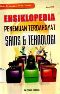 Ensiklopedia Penemuan Terdahsyat Sains & Teknologi