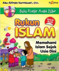 Ebook Rukun Islam : Memahami Islam Sejak Usia Dini