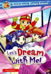 KKPK : Let's Dream with Me!