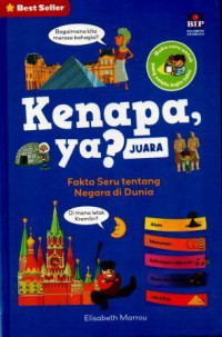 Kenapa, ya?(Juara) Fakta Seru tentang Negara di Dunia