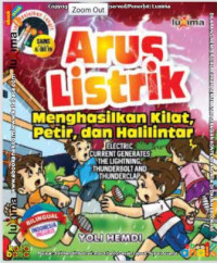 Ebook Arus Listrik Menghasilkan Kilat, Petir dan Halilintar = Electric Current Generates The Lightning Thunderbolt and Thunderclap