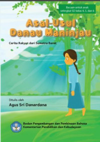 Ebook Asal Usul Danau Maninjau : Cerita Rakyat dari Sumatra Barat