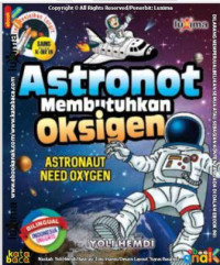 Ebook Astronot Membutuhkan Oksigen = Astronaut Need Oxygen