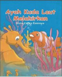 Ebook Ayah Kuda Laut Melahirkan