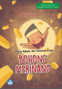 Ebook Bohong Merinang : Cerita Rakyat dari Sumatra Utara