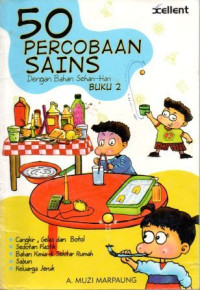 50 Percobaan Sains dengan bahan sehari hari