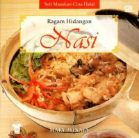 Seri Masakan Cina Halal : Ragam HIdangan Nasi