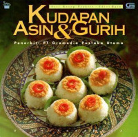 Seri Resep Praktis - Edisi Baru : Kudapan Asin dan Gurih