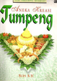 Seri Terampil Membuat Aneka Kreasi Tumpeng