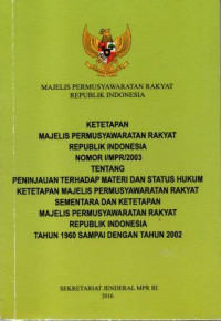 KETETAPAN MPR RI NOMOR I/MPR/2003