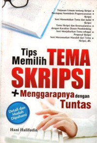 Tips Memilih Tema Skripsi + Menggarapnya dengan Tuntas