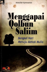 Menggapai Qolbun Salim