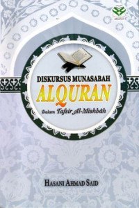 Diskursus Munasabah Alquran dalam Tafsir Al -Misbah